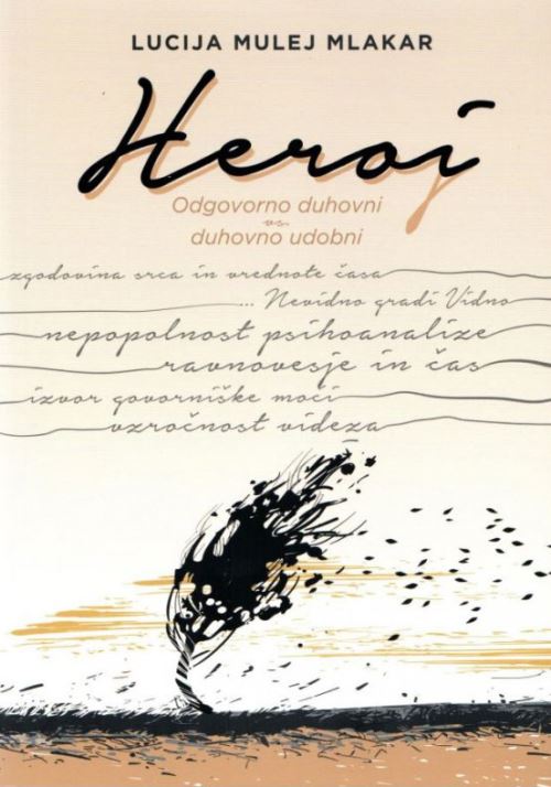 Heroji - Odgovorno duhovni vs. duhovno udobni