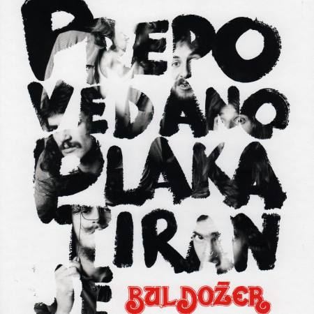 Prepovedano plakatiranje: Buldožer