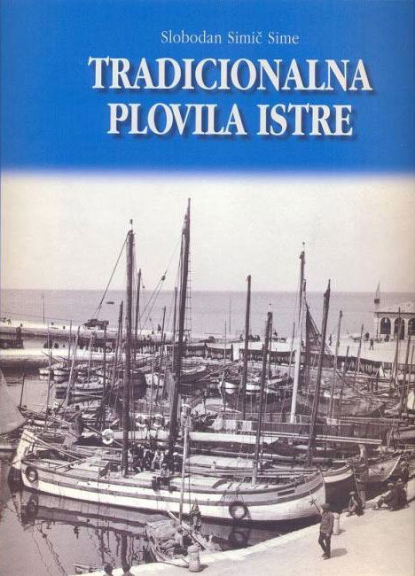 TRADICIONALNA PLOVILA ISTRE