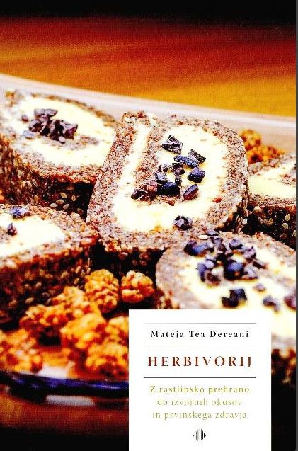 MATEJINA VEGANSKA KUHINJA 4: HERBIVORIJ