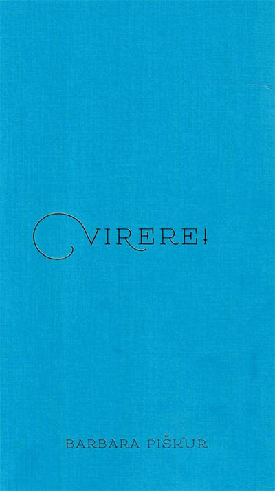 VIRERE!