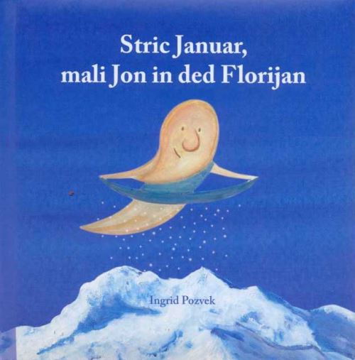 STRIC JANUAR, MALI JON IN DED FLORIJAN