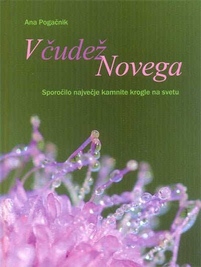 V čudež Novega: sporočilo največje kamnite krogle na svetu