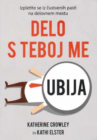 DELO S TEBOJ ME UBIJA