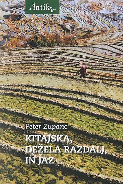 KITAJSKA, DEŽELA RAZDALJ, IN JAZ
