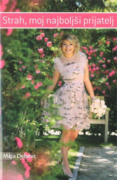 STRAH, MOJ NAJBOLJŠI PRIJATELJ