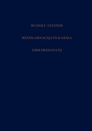 Reinkarnacija in karma: zbir predavanj