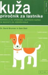 Kuža - priročnik za lastnike - navodila za uporabo, odpravo napak in nasveti za vzdrževanje