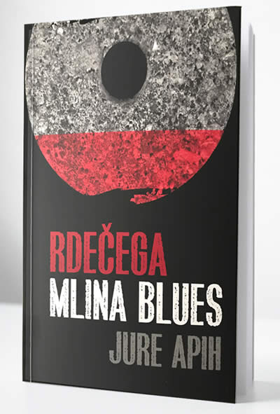RDEČEGA MLINA BLUES