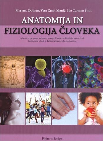ANATOMIJA IN FIZIOLOGIJA ČLOVEKA - UČB. 3. IZD