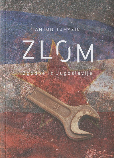 Zlom: zgodbe iz Jugoslavije