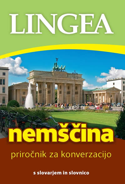 Nemščina: priročnik za konverzacijo s slovarjem in slovnico
