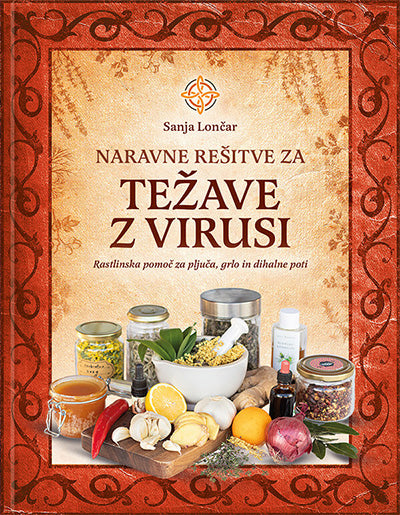 NARAVNE REŠITVE ZA TEŽAVE Z VIRUSI