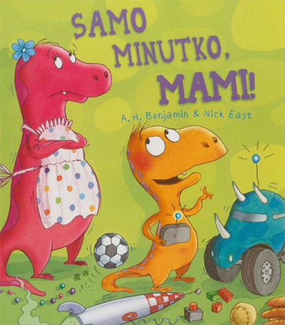 SAMO MINUTKO, MAMI!
