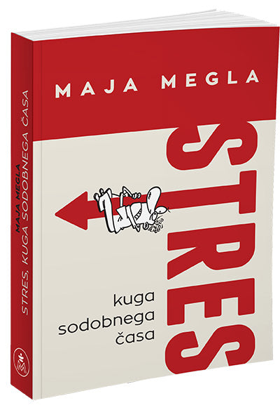 STRES, KUGA SODOBNEGA ČASA