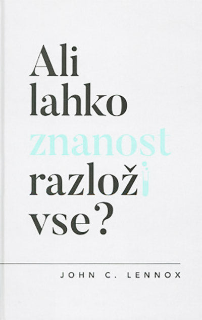 Ali lahko znanost razloži vse?