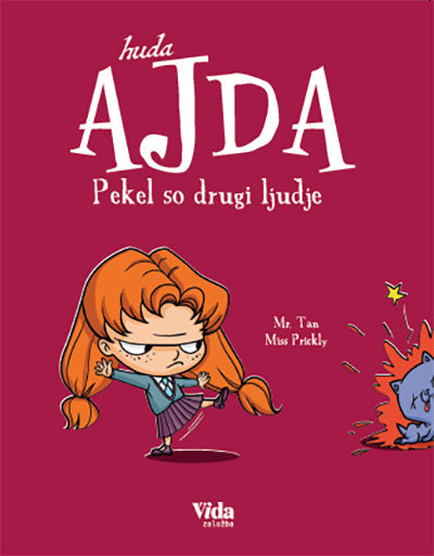 Huda Ajda: Pekel so drugi ljudje (2. knjiga)