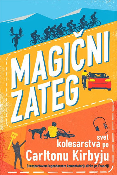 Magični zateg: svet kolesarstva po Carltonu Kirbyju