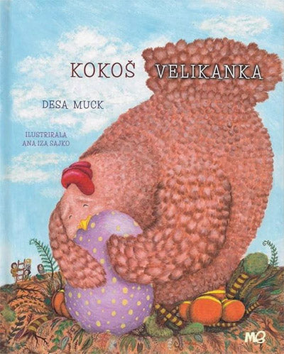 Kokoš velikanka ali Kako je Slovenija dobila svojo podobo