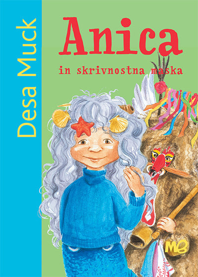 ANICA IN SKRIVNOSTNA MASKA