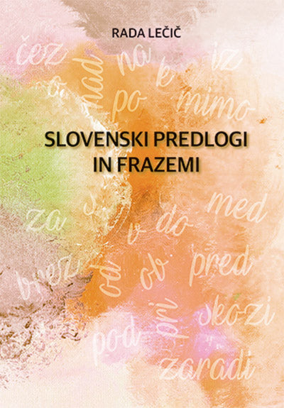 SLOVENSKI PREDLOGI IN FRAZEMI