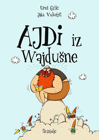 AJDI IZ WAJDUŠNE