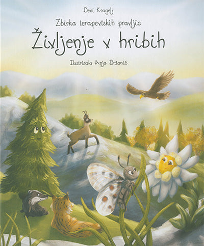ŽIVLJENJE V HRIBIH