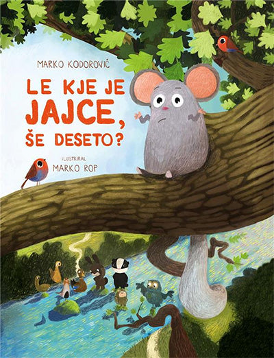 LE KJE JE JAJCE, ŠE DESETO?