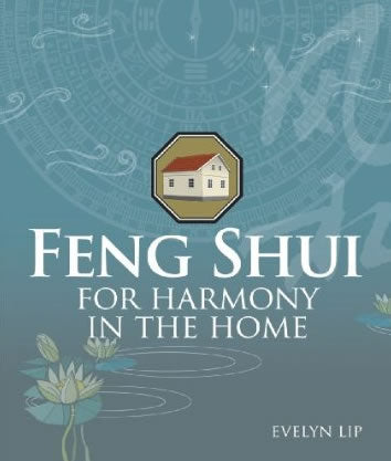 FENG SHUI FOR HARMONY IN THE HOME