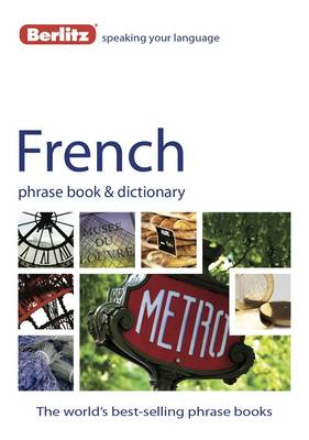 BERLITZ: FRENCH PHRASE BOOK & DICTIONARY