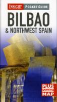 Insight Pocket Guide: Bilbao & Northwest Spain