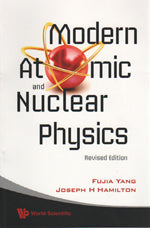 MODERN ATOMIC AND NUCLEAR PHYSICS