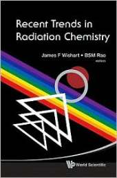RECENT TRENDS IN RADIATION CHEMISTRY