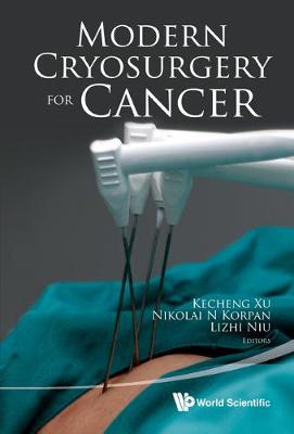 MODERN CRYOSURGERY FOR CANCER