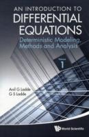 An Introduction to Differential Equations: Deterministic Modeling, Methods and Analysis