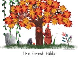 FOREST FABLE