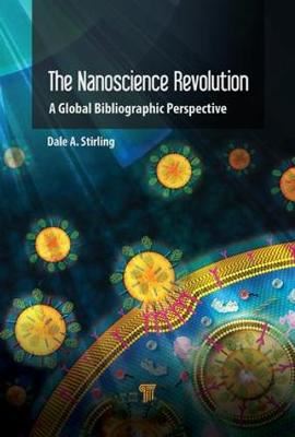 The Nanotechnology Revolution - A Global Bibliographic Perspective