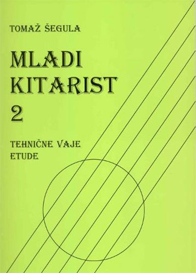 MLADI KITARIST 2 TEHNIČNE VAJE