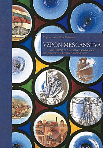 VZPON MEŠČANSTVA, učbenik za zgodovino v 8. razredu osnovne šole
