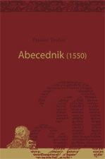 ABECEDNIK (1550) - PREVOD V SODOBNI JEZIK