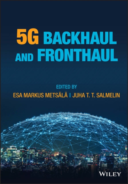 5G BACKHAUL AND FRONTHAUL