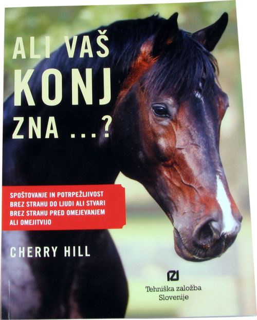 Ali vaš konj zna...?