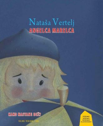 Angelca marelca: kako nastane dež?