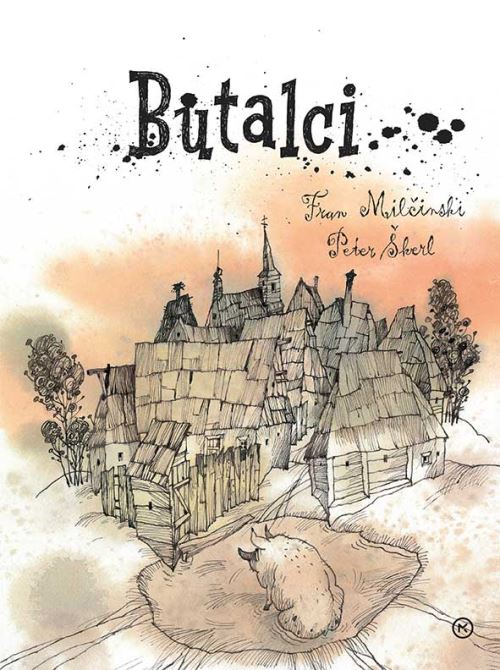 Butalci (ilustrirana izdaja)