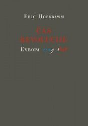 Čas revolucije: Evropa 1789-1848