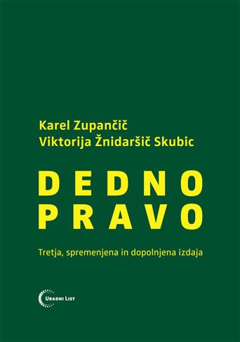 Dedno pravo (3. spremenjena in dopolnjena izdaja)