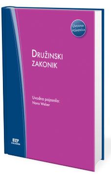DRUŽINSKI ZAKONIK: UVODNA POJASNILA