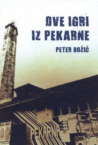Dve igri iz pekarne