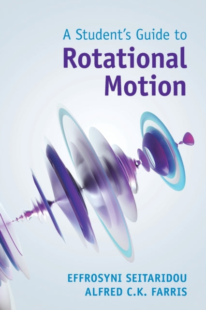 Student's Guide to Rotational Motion