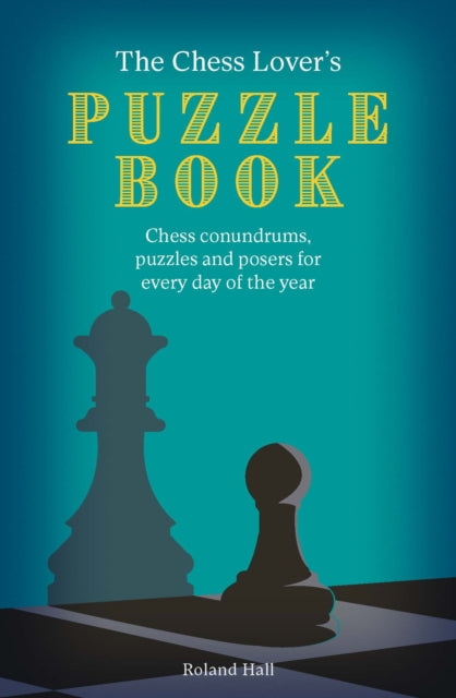 Chess Lover's Puzzle Book
